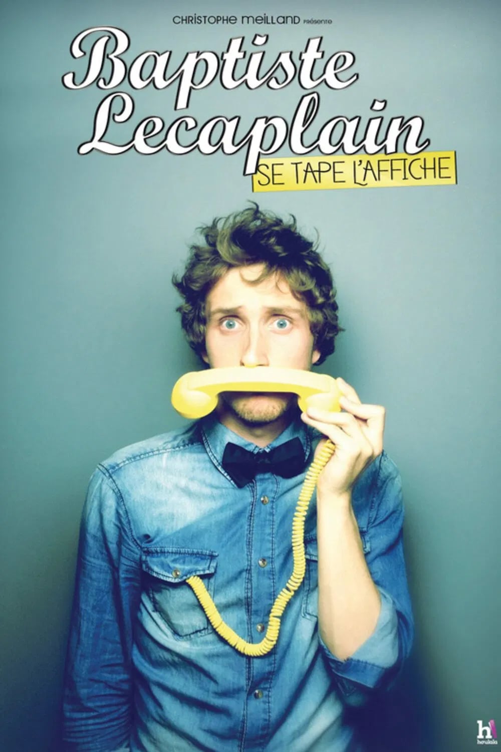 Baptiste Lecaplain - Se tape l'affiche - Cover