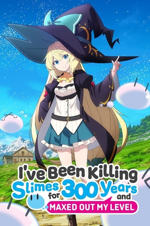 I've Been Killing Slimes for 300 Years and Maxed Out My Level - Cover