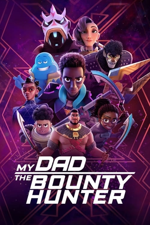 My Dad the Bounty Hunter - Cover