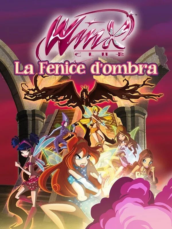 Winx Club - The Shadow Phoenix - Cover