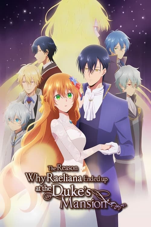 Why Raeliana Ended Up at the Duke's Mansion - Cover