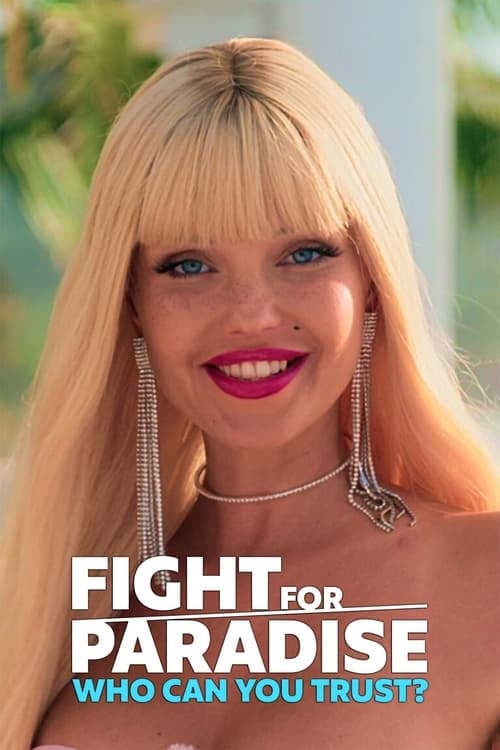 Fight for Paradise: Who Can You Trust? - Cover