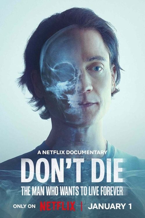 Don't Die: The Man Who Wants to Live Forever - Cover