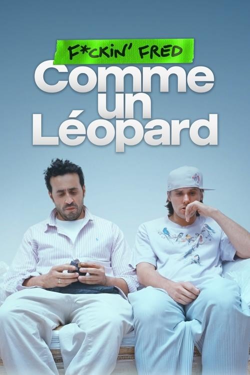 F*ckin' Fred : Comme un Léopard - Cover