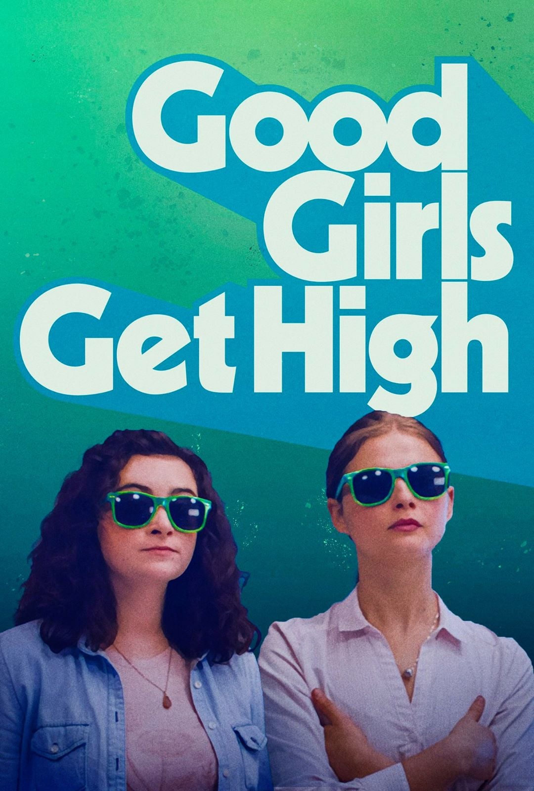 Good Girls Get High - Cover