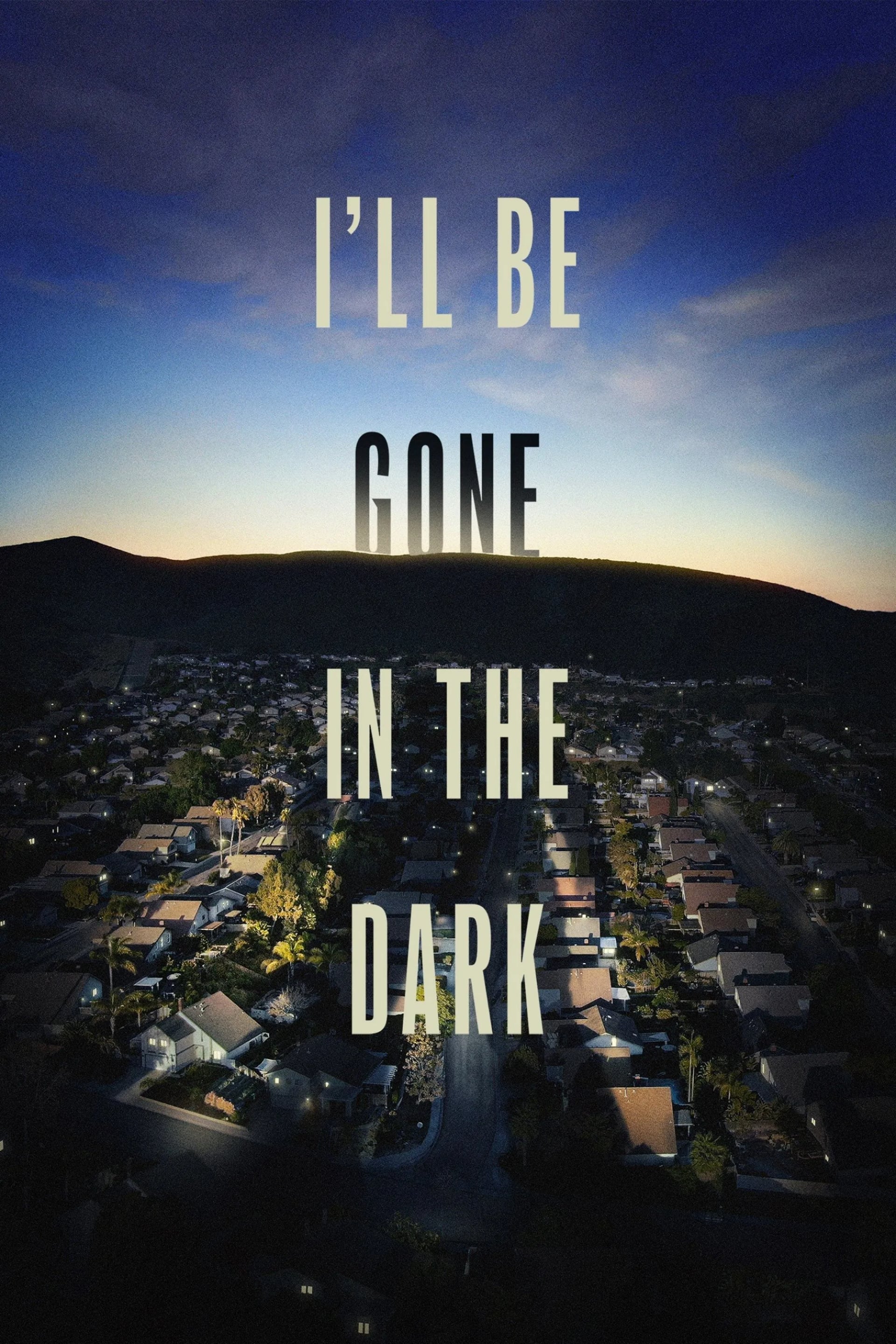 I'll Be Gone in the Dark - Cover