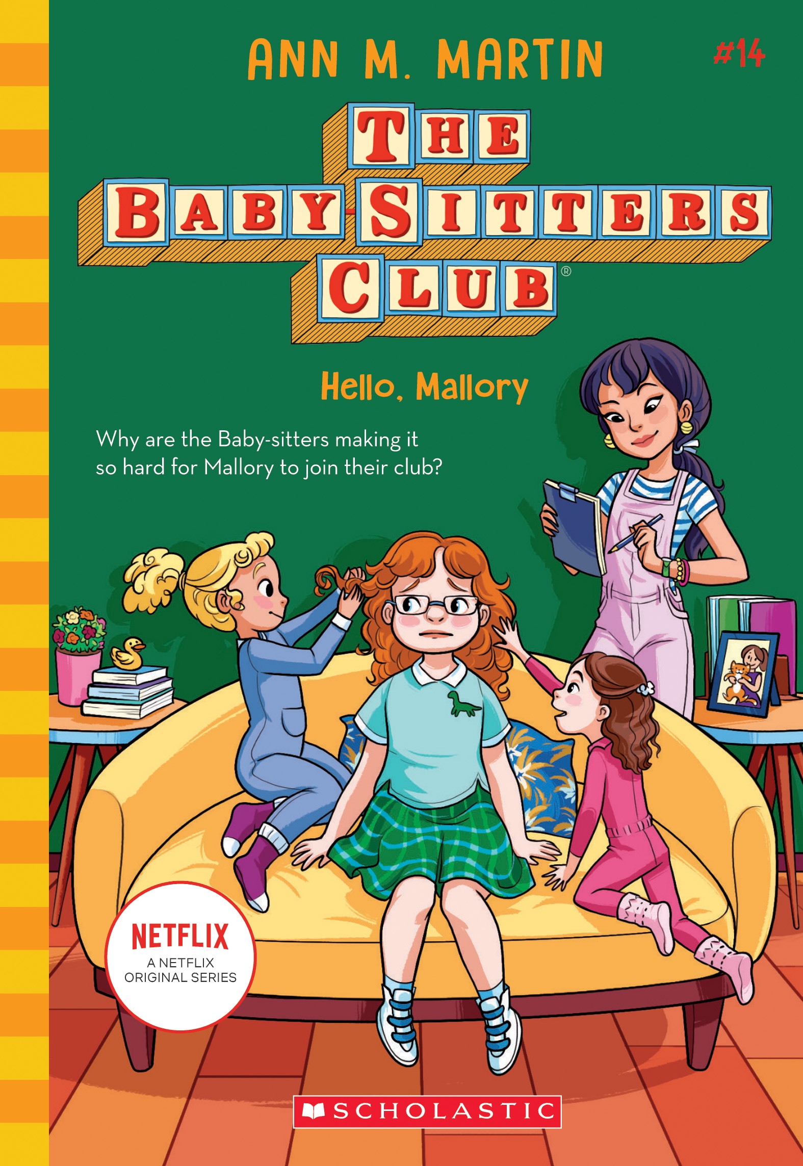 Hello, Mallory (The Baby-Sitters Club #14)