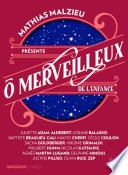 Ô merveilleux de l'enfance