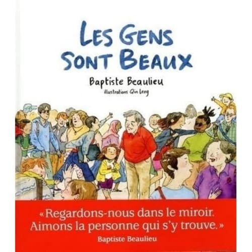 Les gens sont beaux