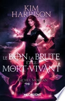 Le bon, la brute et le mort-vivant