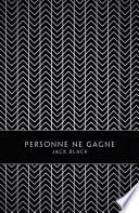 Personne ne gagne
