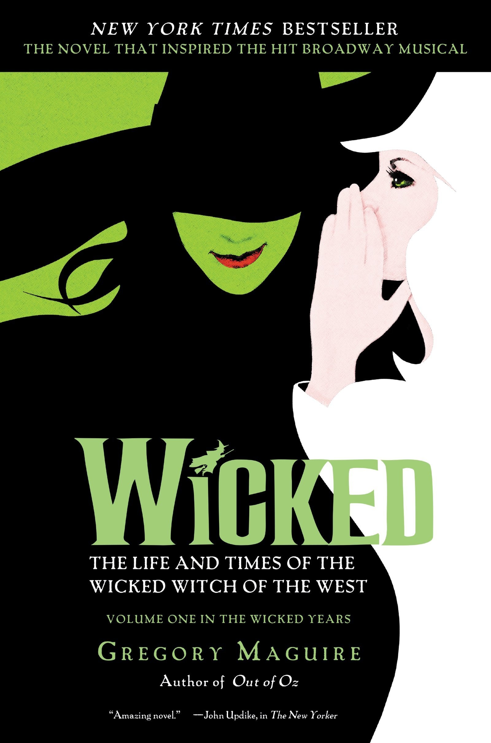 Wicked: The Life and Times of the Wicked Witch of the West (Wicked Years Series #1)