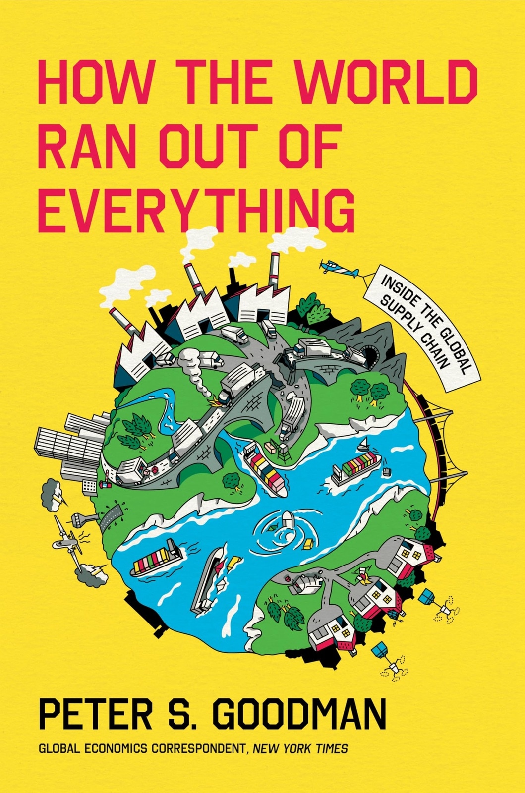 How the World Ran Out of Everything
