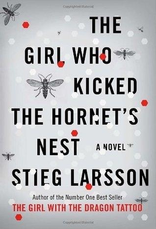 The Girl who Kicked the Hornet's Nest