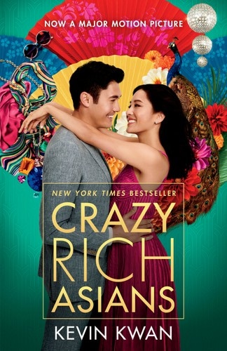 Crazy Rich Asians (Crazy Rich Asians Trilogy #1)