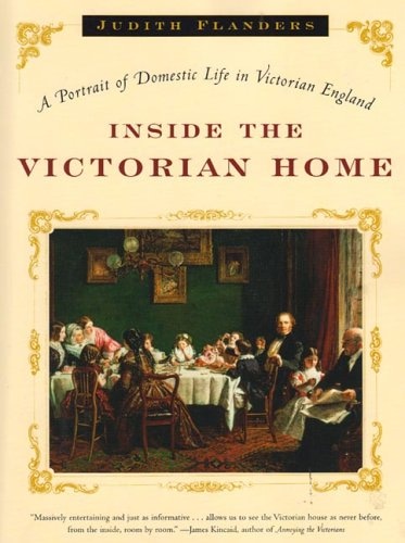 Inside the Victorian Home