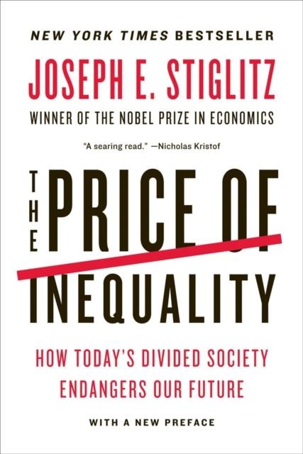 The Price of Inequality