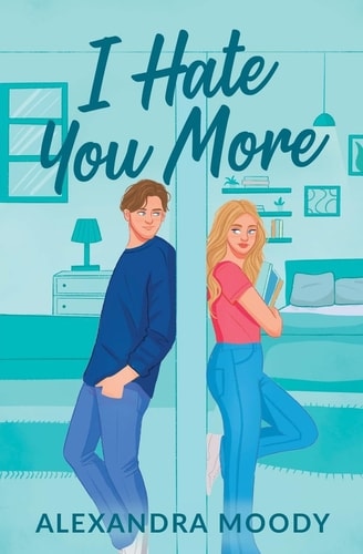 I Hate You More