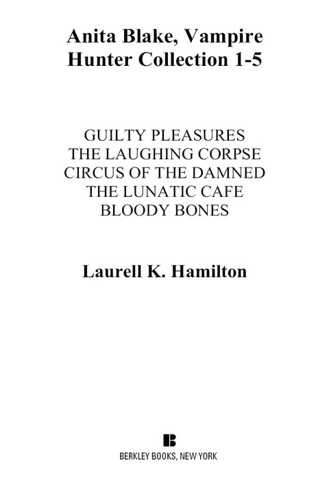 Anita Blake, Vampire Hunter Collection 1-5