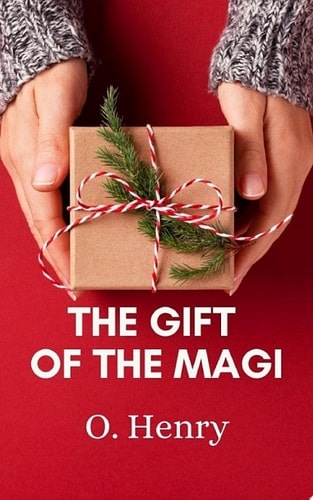 The Gift of the Magi