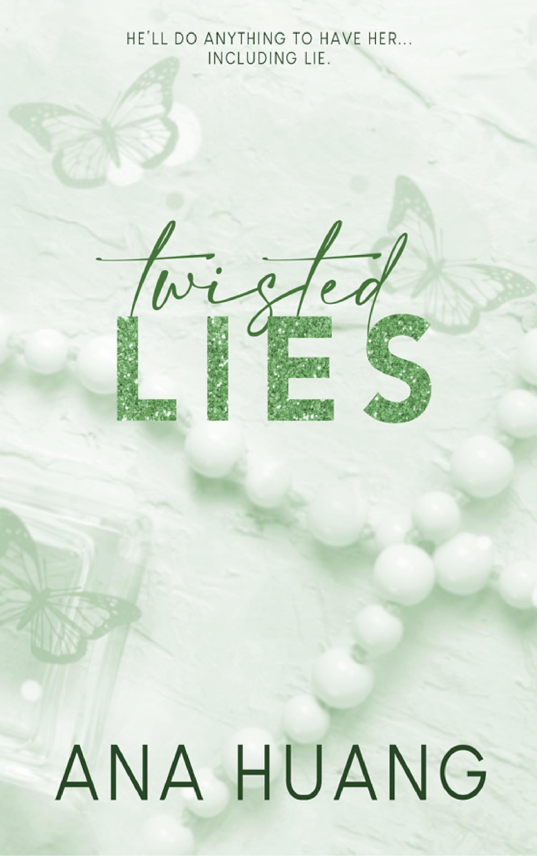 Twisted Lies