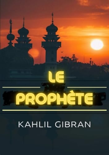 Le Prophète