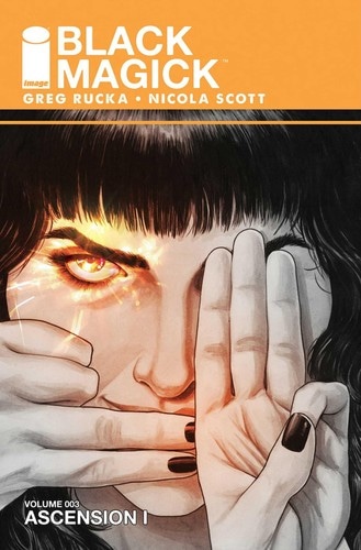 Black Magick Volume 3: Ascension