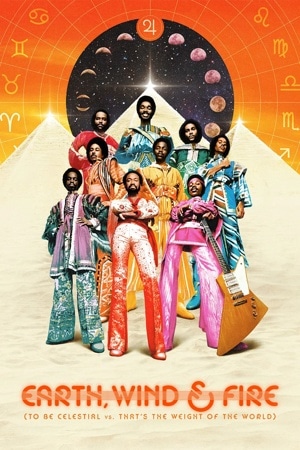 Earth, Wind & Fire: To Be Celestial vs. That's the Weight of the World
